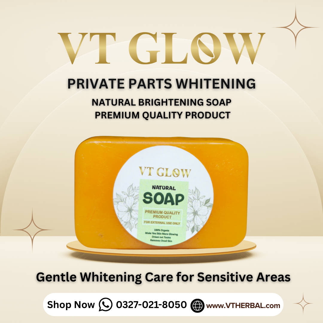 Private Parts Whitening Natural Brightening Soap – Premium Quality
